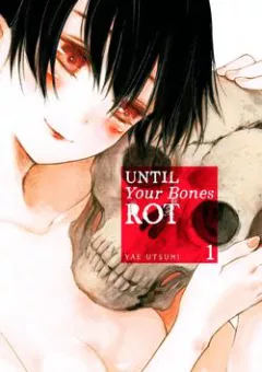 Hone ga Kusaru Made